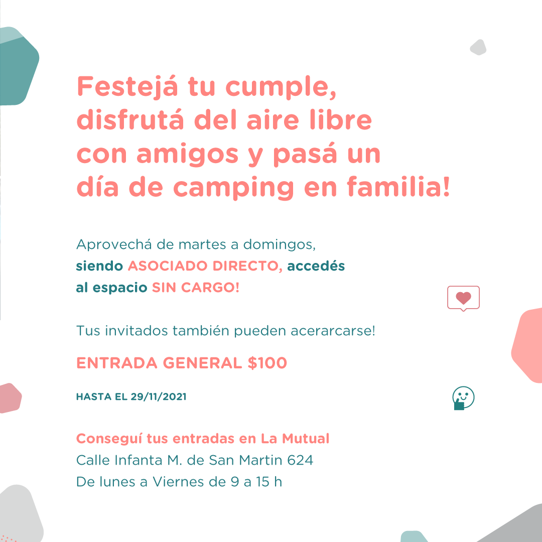 Festejá tu cumple, disfrutá del aire libre con amigos y pasa un dia de camping en familia