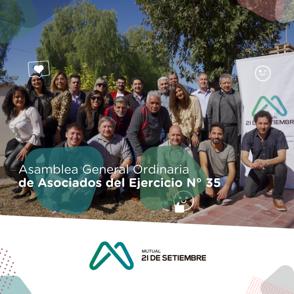 𝗔𝘀𝗮𝗺𝗯𝗹𝗲𝗮 N° 𝟯𝟱 de la Mutual 21 de Setiembre